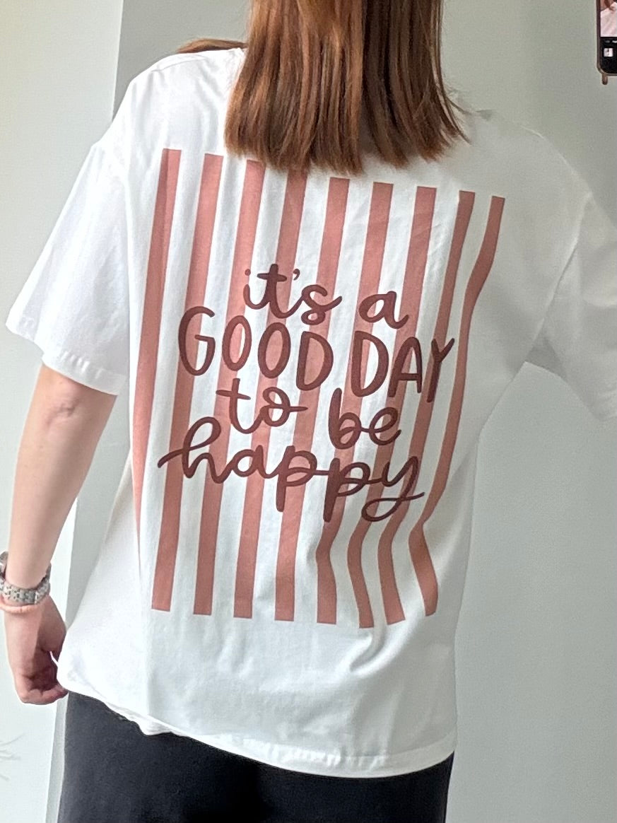 T-shirt 'Good day'